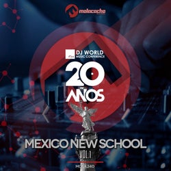 DJ World Music Conference 20 Anos, Vol. 1 (Mexico New School)