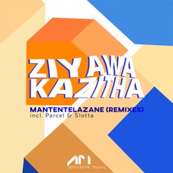 Mantentelazane (Parcel (SWZ) & Slotta Remixes)