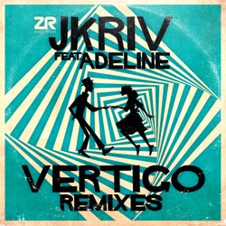 JKriv Feat. Adeline - Vertigo (Remixes)