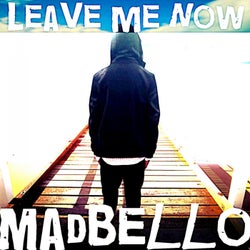 Leave Me Now