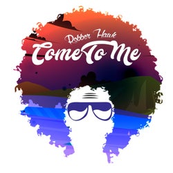 Come to Me (Original Mix)