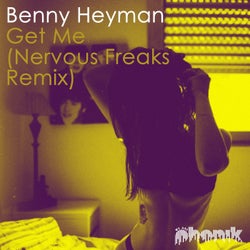 Get Me (Nervous Freaks Remix)