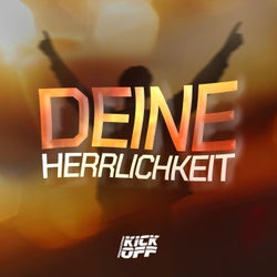 Deine Herrlichkeit