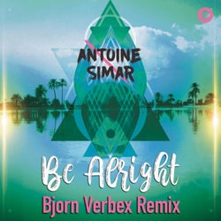 Be Alright (Bjorn Verbex Remix)