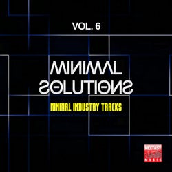 Minimal Solutions, Vol. 6 (Minimal Industry Tracks)