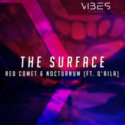 The Surface (feat. Q'Aila)