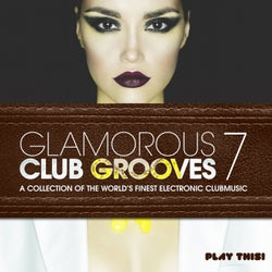 Glamorous Club Grooves, Vol. 7