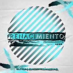 Renacimiento (feat. Luistar & Ministry)