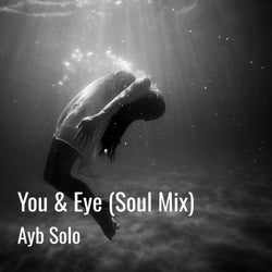 You & Eye (Soul Mix)