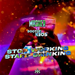 Stop Working, Start Drinking