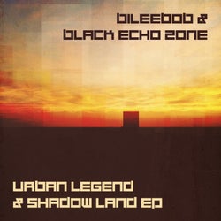 Urban Legend & Shadow Land EP