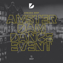 Armada Deep - Amsterdam Dance Event 2017 - Extended Versions