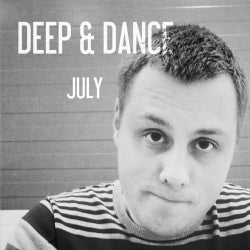 DEEP & DANCE [ JULY ]