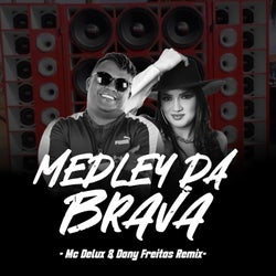 Medley Da Braba - Remix