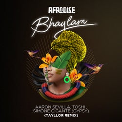 Bhaylam (Tayllor Remix)