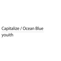 Capitalize / Ocean Blue