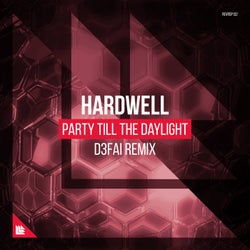 Party Till The Daylight - D3FAI Remix