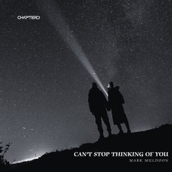 Can't Stop Thinking Of You