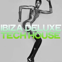 Ibiza Deluxe Tech House