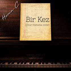 Bir Kez (Onur Hunuma Cover)