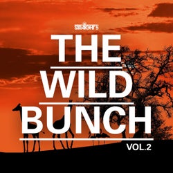 The Wild Bunch Vol. 2