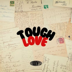 Tough Love