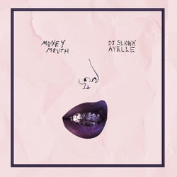 Money Mouth (feat. Ayelle)