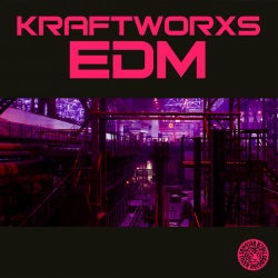 Kraftworxs - EDM