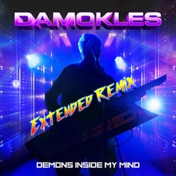 Demons Inside My Mind (Extended Remix)