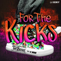 For The Kicks