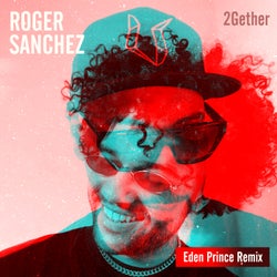 2Gether (Eden Prince Extended Remix)