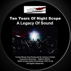 Ten Years Of Night Scope