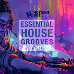 Nothing But... Essential House Grooves, Vol. 14