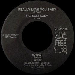 Really Love You Baby b/w Sexy Lady