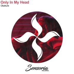 Only In My Head (Original Mix)