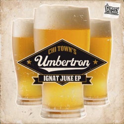 Ignat Juke EP (Chi Town's)