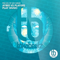 Pieces of My Mind (Aybee vs. Players Play Music)