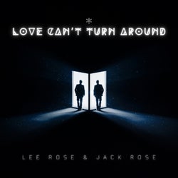 Love Can't Turn Around