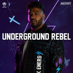 UNDERGROUND REBEL