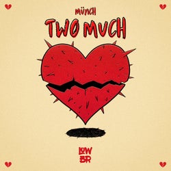 Two Much (Extended Mix)