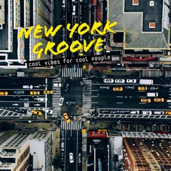 New York Groove: Cool Vibes for Cool People