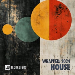 LW Recordings: Wrapped 2024 House