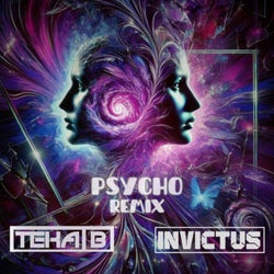 Psycho (Invictus Mix)