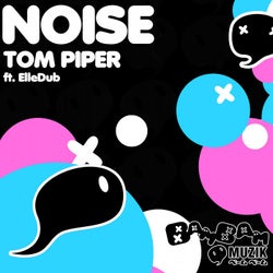 Noise (feat. ElleDub)