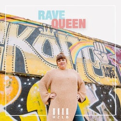 Rave Queen