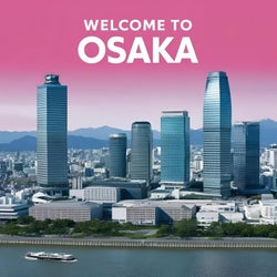 Welcome to Osaka
