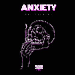 Anxiety