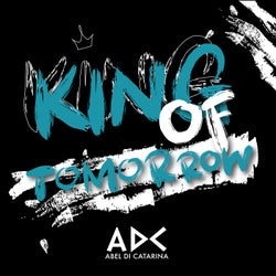 King Of Tomorrow