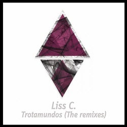 Trotamundos (The Remixes)