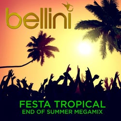 Festa Tropical (The End of Summer Megamix)